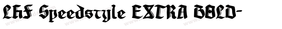 LHF Speedstyle EXTRA BOLD字体转换